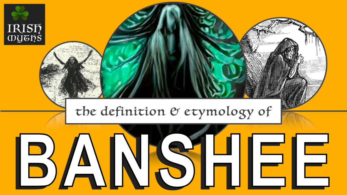 The Definition and Etymology of Banshee [Video]